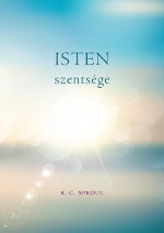 R.C. Sproul: Isten szentsége